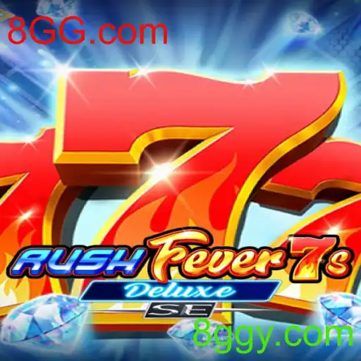 Explorando o Mundo Empolgante de RushFever7sDeluxeSE em 8GG.com